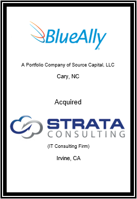 Aleutian Capital Group Introduced Source Capital LLC’s BlueAlly Technology Solutions, LLC to Strata Consulting Group, LLC